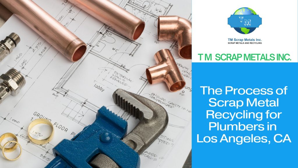 Scrap metal recycling for plumbers near Los Angeles 4 - TM Scrap Metal