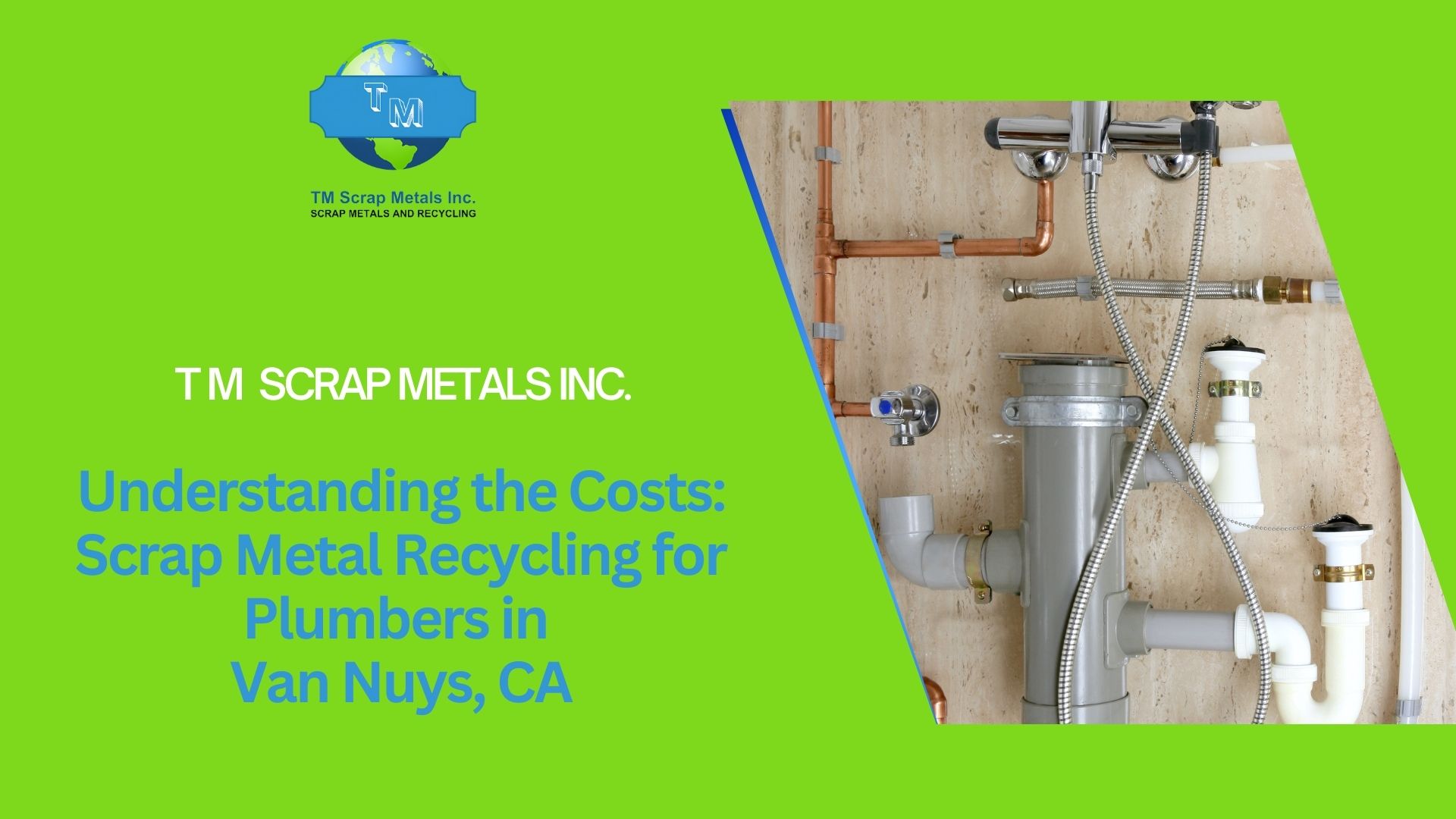 Scrap metal recycling for plumbers near Van Nuys 3 - TM Scrap Metals