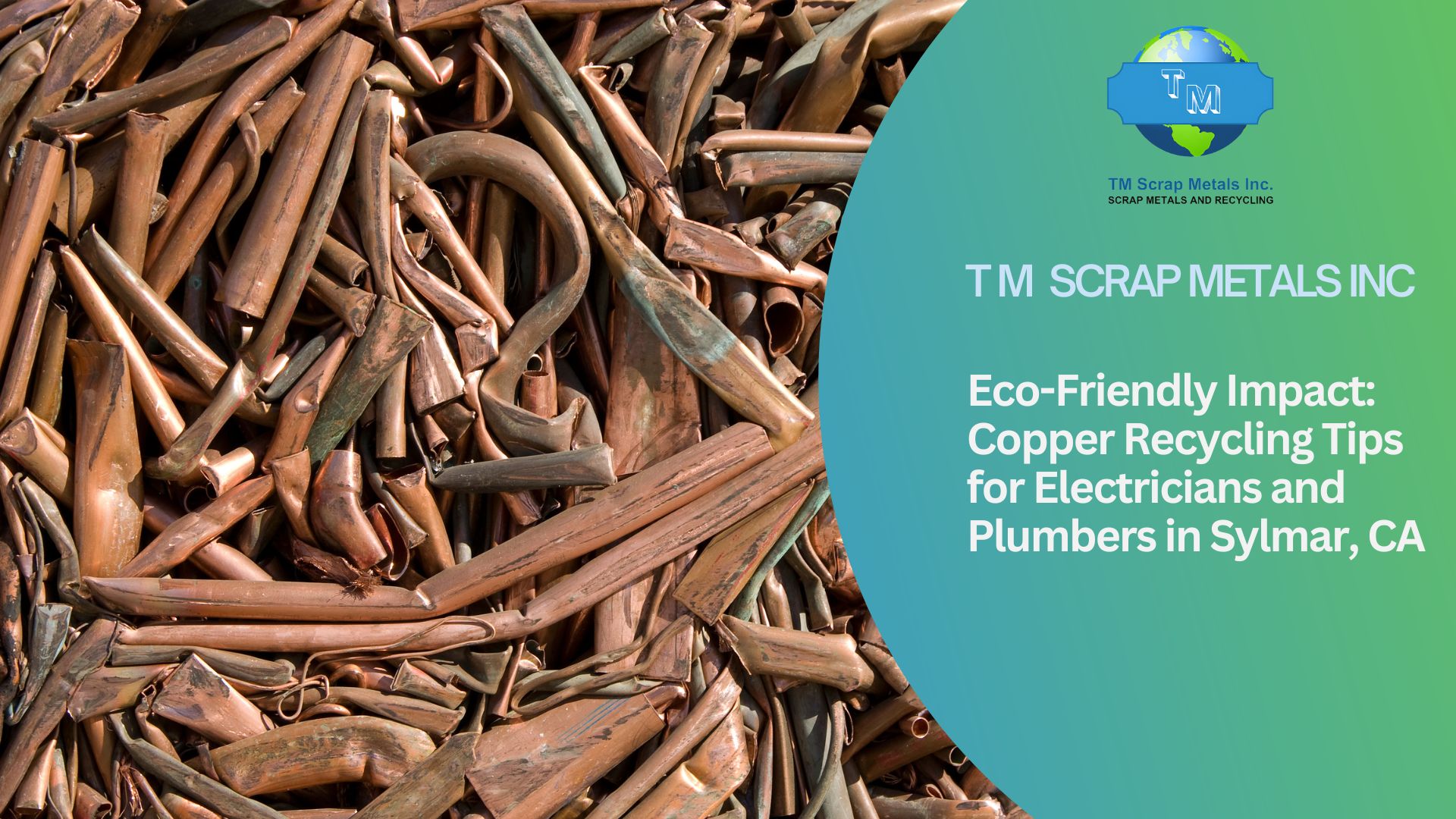 Copper Recycling near Sylmar TM Scrap Metal