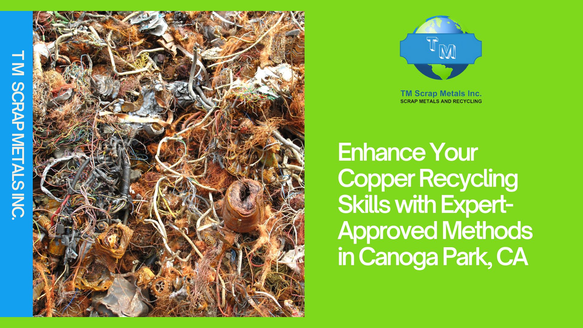 Copper Recycling near Canoga Park TM Scrap Metal